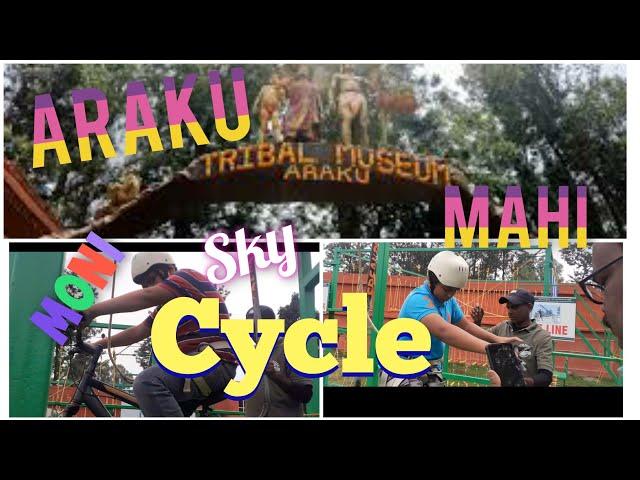 sky cycle  ride by Mahi and Moni at Araku Tribal museum #vizag #aptourism #cycling