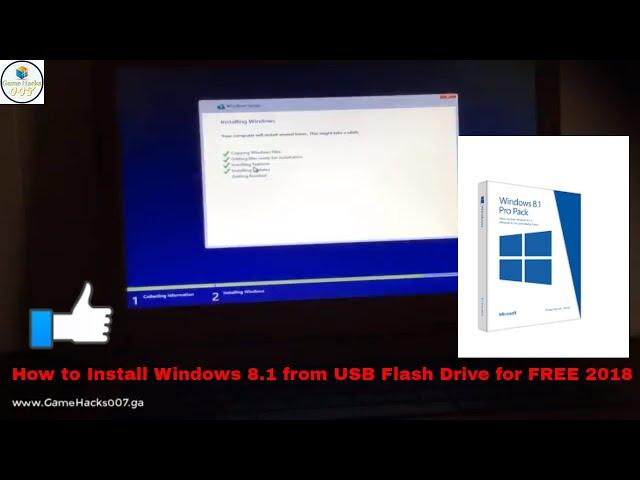 How to Install Windows 8.1 from USB Flash Drive for FREE 2018