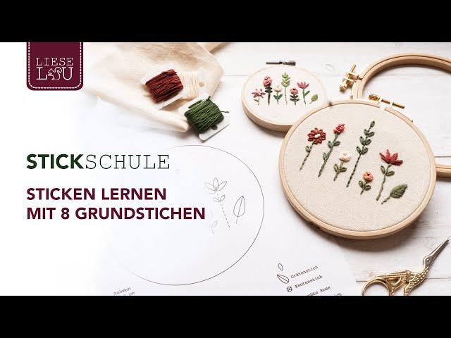 Sticken für Anfänger - Sticken lernen mit 8 Grundstichen