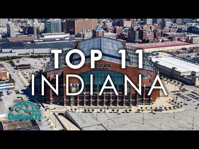 Indiana: 11 places you have to visit in Indiana | Indiana Things to Do | Only411 Destinations