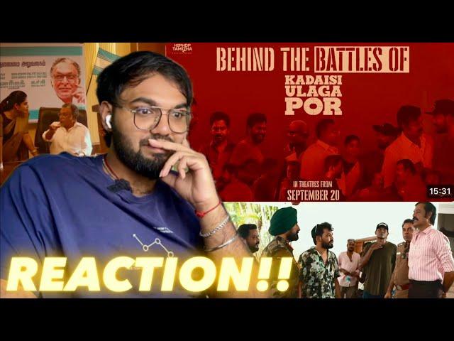 Behind The Battles of Kadaisi Ulaga Por, MUST WATCH!! ( REACTION!! )