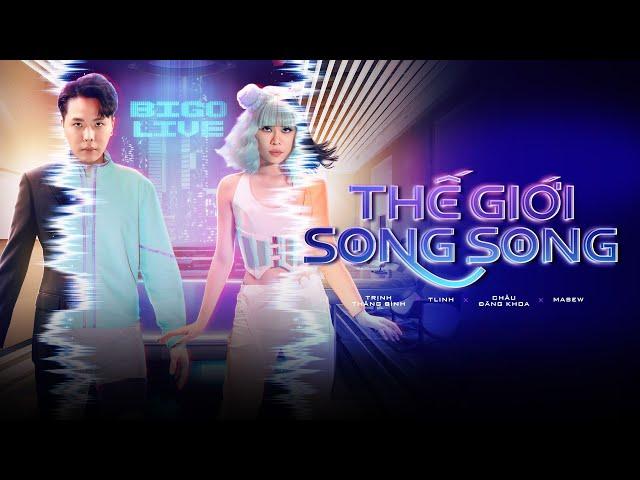 BIGO LIVE Vietnam THẾ GIỚI SONG SONG - music project invested by Bigo with 4 talented artists