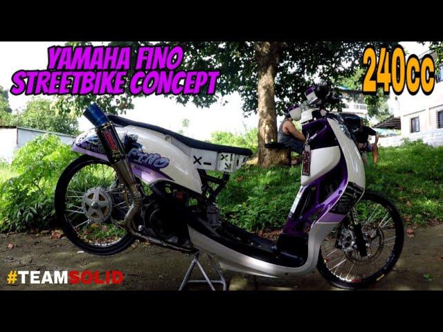 YAMAHA MIO FINO 240cc  STREETBIKE CONCEPT / TEAM SOLID / CUENO KEVIN/ ALVIN MOTO VLOG