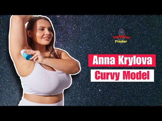 Curvy Model - Anna Krylova ...| Russian Glamorous Plus Size Fashion Model | Influencer | Biography