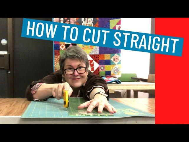 ️ HOW TO CUT STRAIGHT - QUILTING SKILLS TUTORIAL