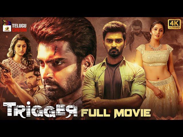 Trigger Latest Telugu Full Movie 4K | Atharvaa | Tanya Ravichandran | Ghibran | 2023 Telugu Movies