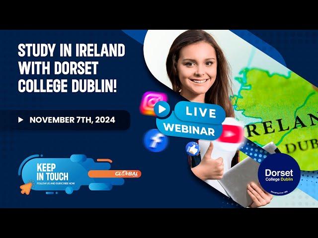 LIVE STREAM: STUDY IN IRELAND WITH DORSET COLLEGE DUBLIN!