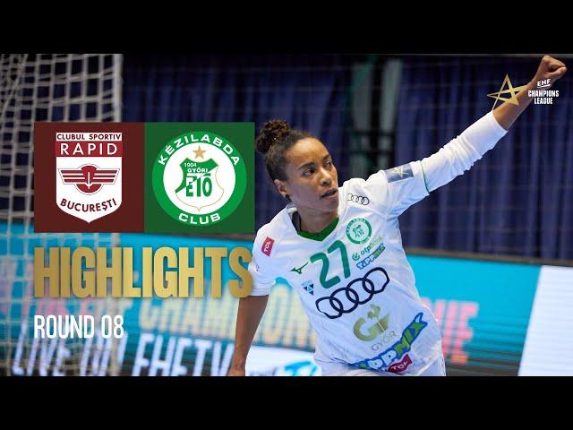 Rapid Bucuresti  Győri Audi ETO KC | Round 8 | EHF Champions League Women 2024/25