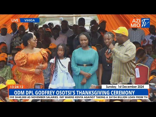 LIVE: ODM leaders attend ODM Deputy Party Leader Osotsi's Thanksgiving Ceremony