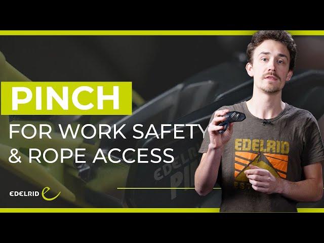 PINCH for Work Safety & Rope Access | EDELRID