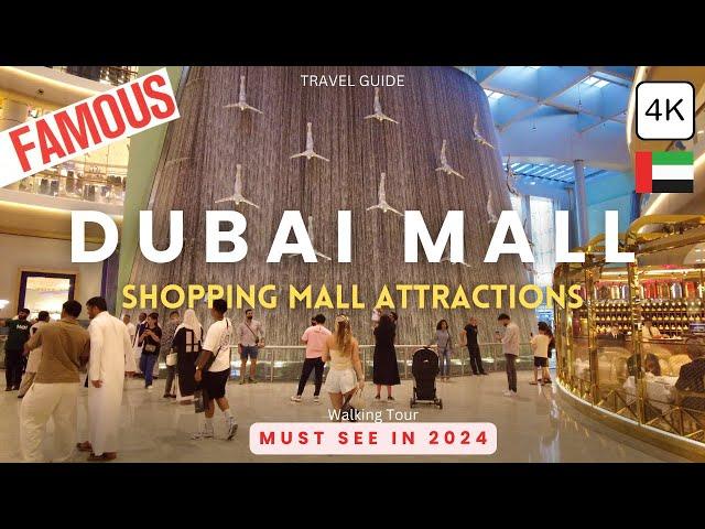 Dubai Mall SPECTACULAR ATTRACTIONS You Have to SEE in 2024 (Besides Shopping) | 4K Walking Tour  