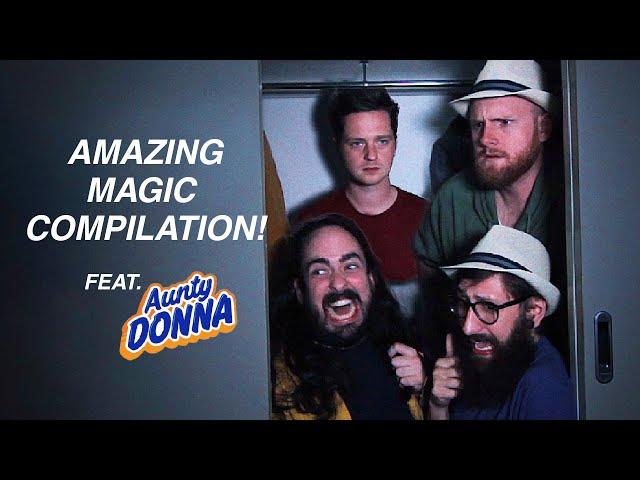 Amazing Magic Compilation ft/ Aunty Donna!