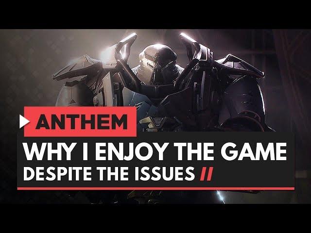 Why I Am Enjoying Anthem Despite the Issues