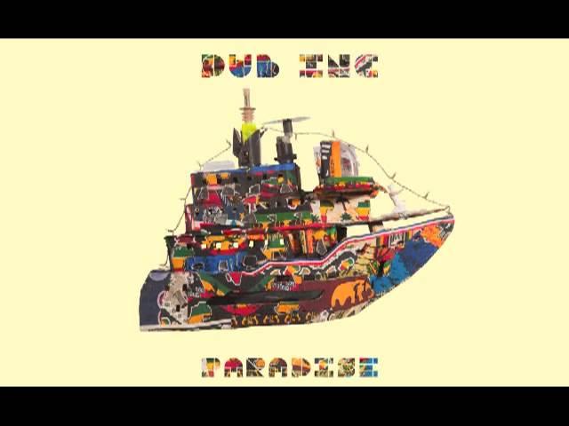 DUB INC - Sounds good (Album "Paradise")