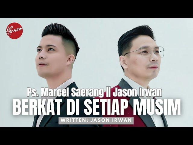 BERKAT DI SETIAP MUSIM - PS.MARCEL SAERANG || JASON IRWAN