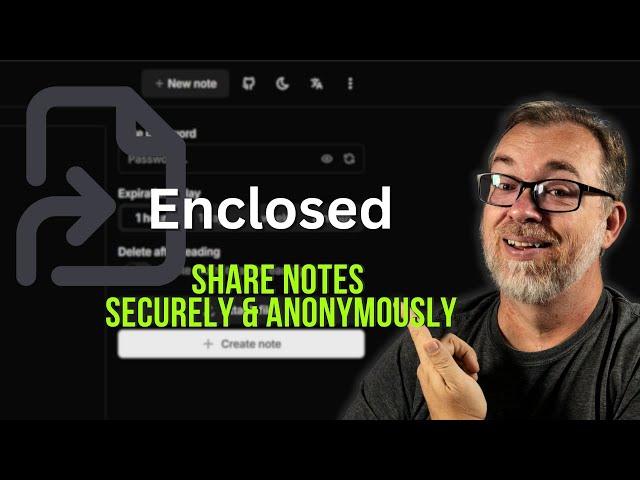 Enclosed: The Simplest Way to Share Sensitive Information Online