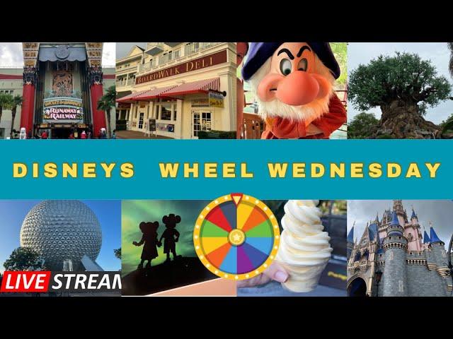  Live - Disney Wheel Wednesday  -  Walt Disney World  7.17.2024