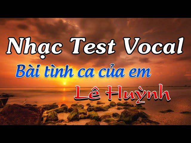 Bài tình ca của em - Lê Huỳnh