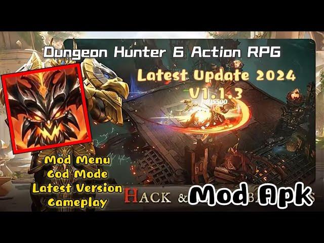 Dungeon Hunter 6 Action RPG | Mod Apk | v1.1.3 | Mode Menu | God Mod