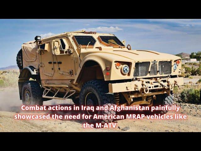 Oshkosh M-ATV Mine Resistant Ambush Protected Vehicle