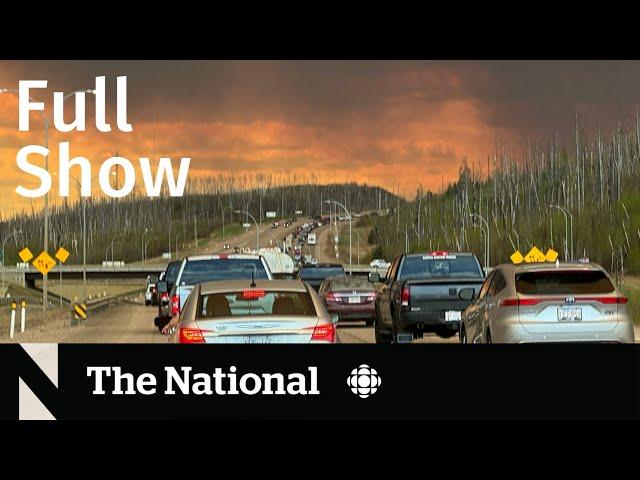 CBC News: The National | Fort McMurray wildfire evacuations