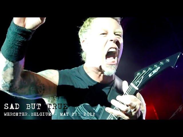 Metallica - Sad But True (Werchter, Belgium - May 28, 2012) [Multicam by MetallicaLiveHD]