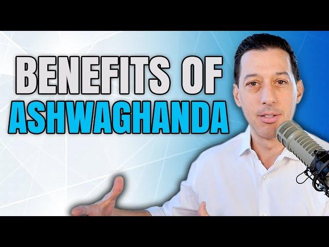 Benefits of ASHWAGANDHA | Dr. Stephen Cabral