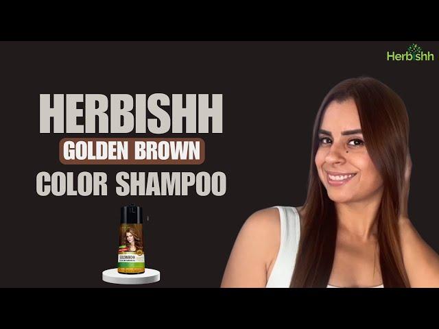 Get Stunning Golden Brown Hair with Herbishh PPD Free Shampoo | Herbishh