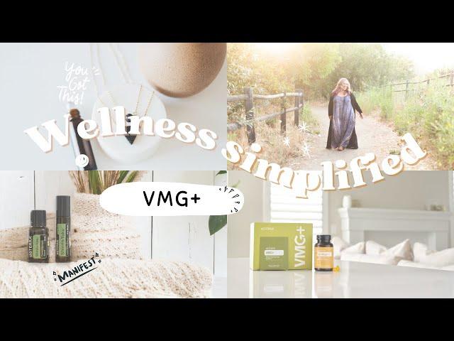 VMG+ - Foundational Wellness - micro education for wellness simplified