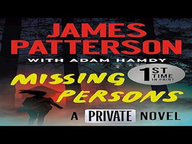 Missing Person, by James Patterson