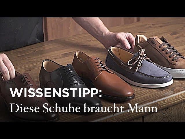 Wissenstipp: Diese 5 Schuhmodelle braucht Mann