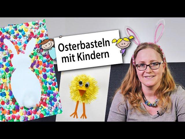  Basteln für Ostern : Einfache Ideen für Kinder  | Betzold TV Kindergarten