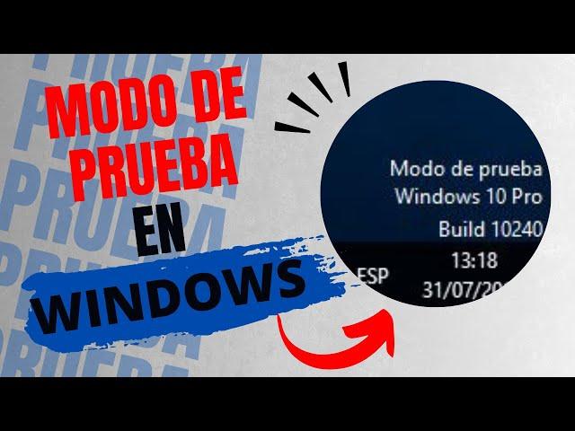 ELIMINAR MODO PRUEBA EN WINDOWS 10 y 11 SOLUCIÓN 2024 #windows