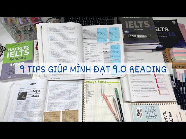9 TIPS giúp mình đạt 9.0 IELTS Reading