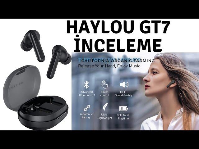 HAYLOU GT7 KABLOSUZ KULAKLIK / HAYLOU GT7 EARBUDS / KABLOSUZ BLUETOOTH KULAKLIK İNCELEME