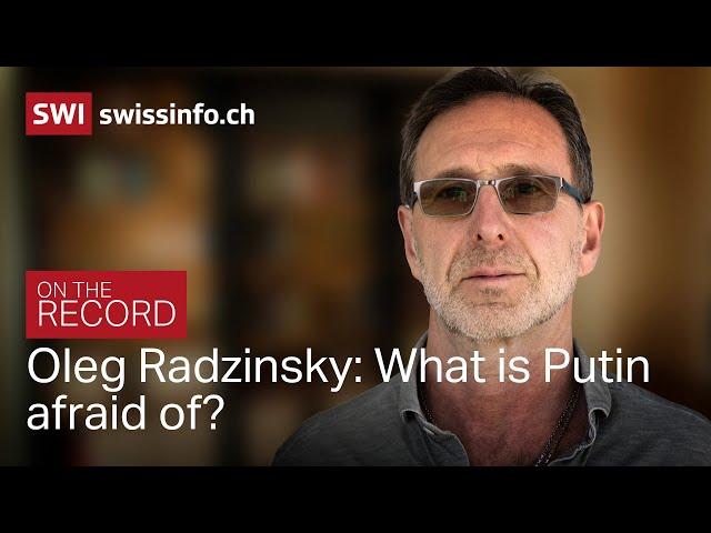 Oleg Radzinsky: What is Putin afraid of?