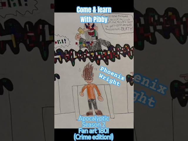 Come & learn with Pibby season 2 fan art 180! (Crime edition)