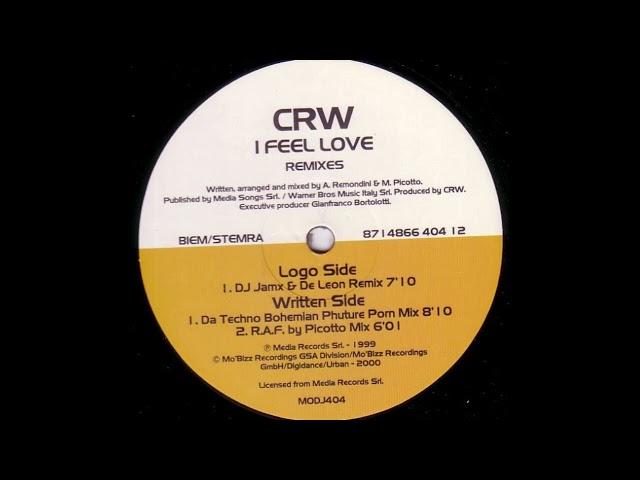 CRW – I Feel Love (Da Techno Bohemian Phuture Porn Mix)