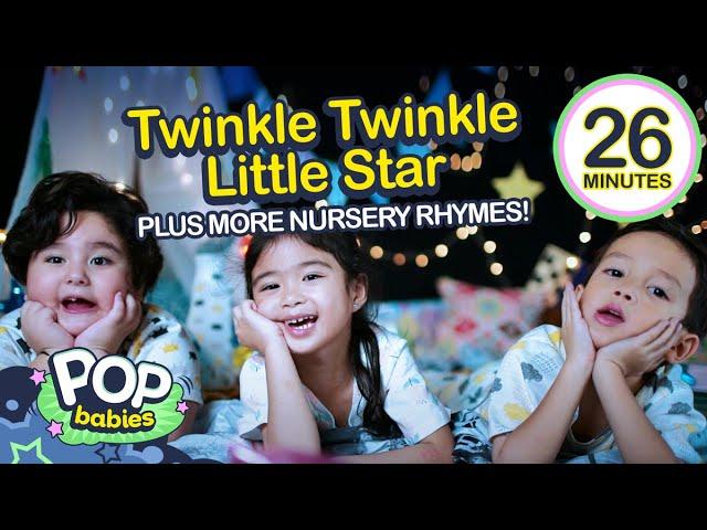 Twinkle, Twinkle Little Star + More Nursery Rhymes | 26 Mins Non-Stop Compilation | Pop Babies