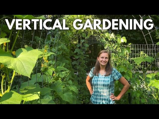 Vertical Gardening - Grow More in Less Space!