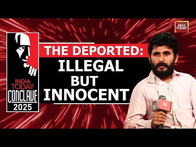 The Deported: Illegal But Innocent | Satpal Singh | India Today Conclave 2025