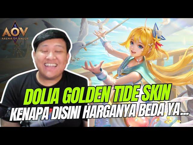 DOLIA GOLDEN TIDE SKIN AOV - BAGUSAN YANG INI? TAPI HARGANYA JUGA LEBIH BAGUS SIH HEHE