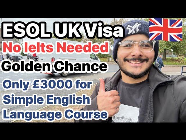 UK  short term study visa in £200 only | ESOL english language courses UK for short term visa 2024