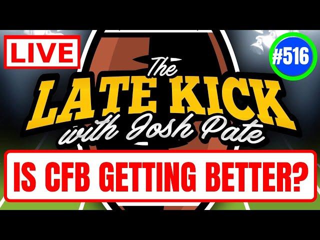 Late Kick Live Ep 516: CFB’s New World | SEC Rumblings | Big Recruiting Risers | Bold Predictions