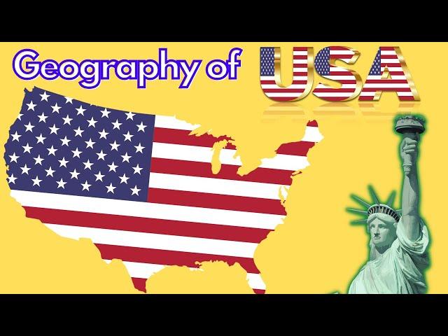 USA: Geography, Nature, People & Culture