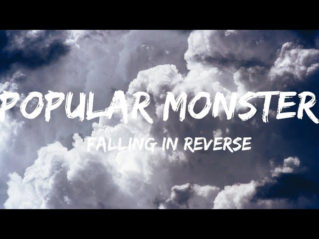 Falling In Reverse-Popular Monster (Lyrics Video)