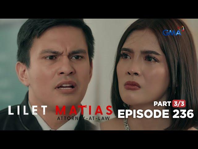 Lilet Matias, Attorney-at-Law: Aera finally uncovers Renan’s betrayal! (Episode 236 - Part 3/3)