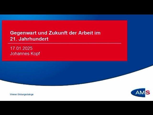 Gegenwart und Zukunft der Arbeit im 21.Jahrhundert