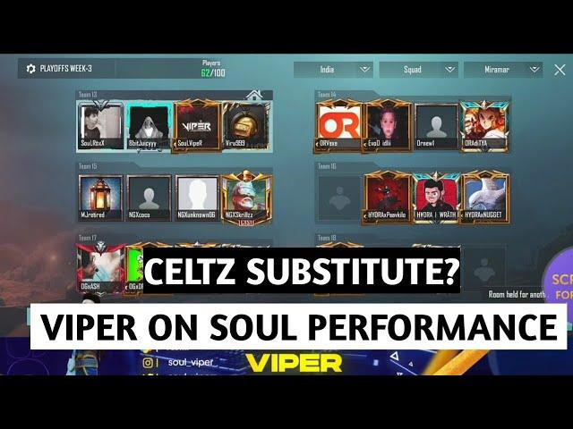 Viper reply on Soul Bad Performance | Viper on Celtz Substitute