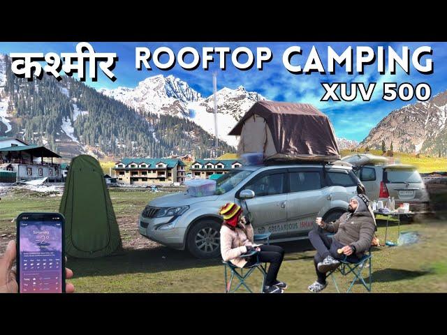 Car Camping in INDIA SONMARG Family Camping Vlog CAMPERVAN SETUP IN XUV500 #camping